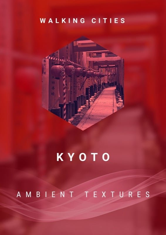 Walking-Cities-Kyoto-Ambient-Textures