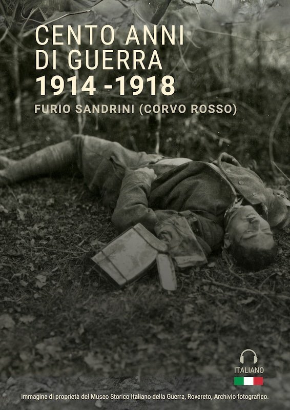 Cento-Anni-Di-Guerra 1914 -1918